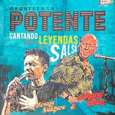 Orquesta La Potente De Fabian Santander - Cantando Con Las Leyendas De La Salsa