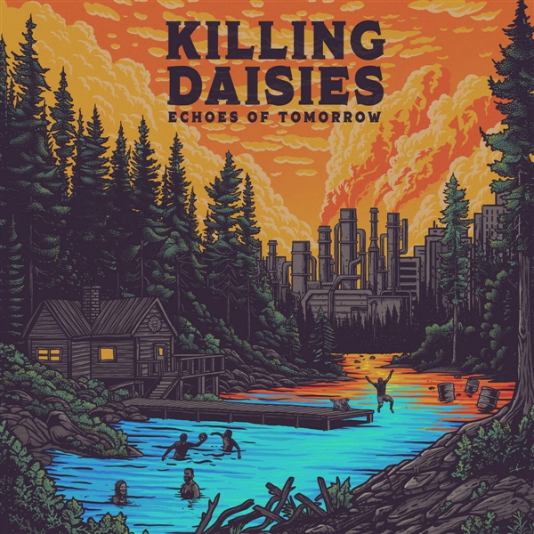 Killing Daisies - Echoes Of Tomorrow (orange)