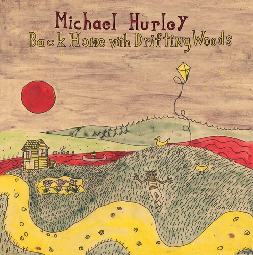 Hurley, Michael - Back Home With Drifting Woods