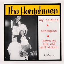 Hentchmen, The - My Catalina