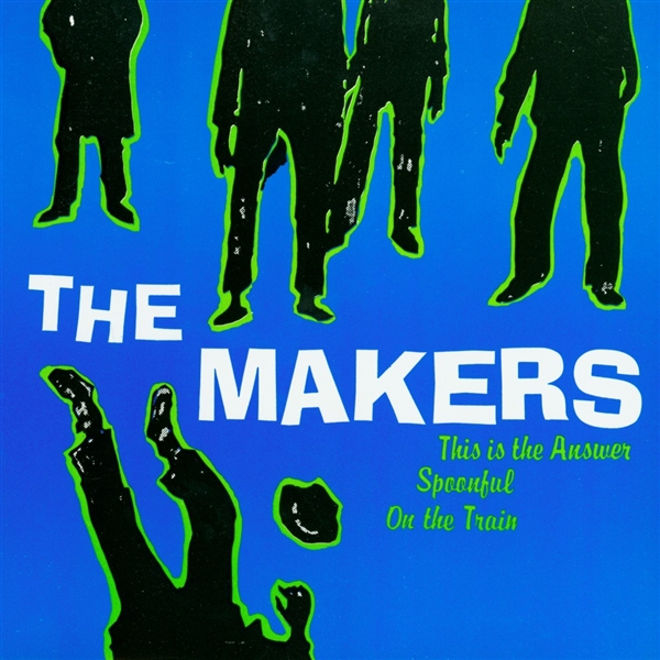 Makers, The - This Is The Answer