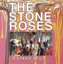 Stone Roses, The - Stand Still: Kan-i Hoken Hall, Tokyo 10-24-89 (red Viny