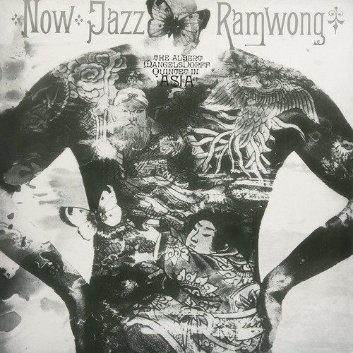 Mangelsdorff, Albert - Quintet - Now Jazz Ramwong