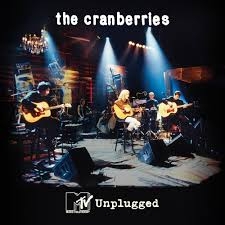 Cranberries, The - Mtv Unplugged