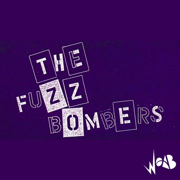 Fuzz Bombers, The - The Fuzzbombers