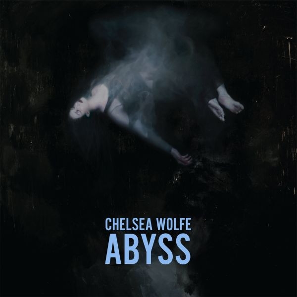 Wolfe, Chelsea - Abyss [10th Anniversary] (indie Color Vinyl)