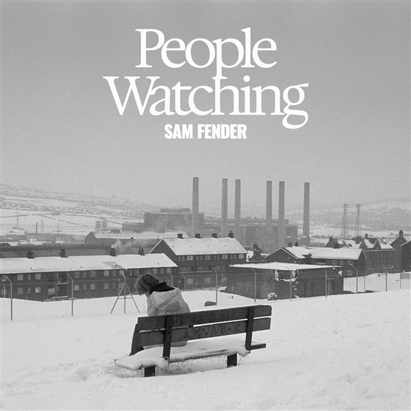 Fender, Sam - People Watching (deluxe)