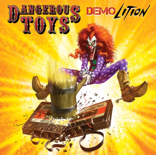 Dangerous Toys - Demolition