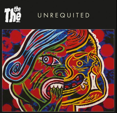 The, The - Unrequited/live & Let Live
