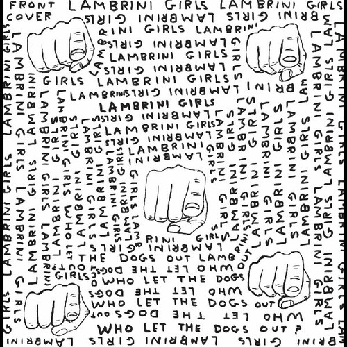 Lambrini Girls - Who Let The Dogs Out (limited.slutcore - Different Cov