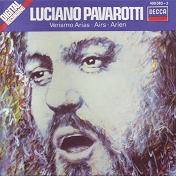 Pavarotti, Luciano - Verismo Arias