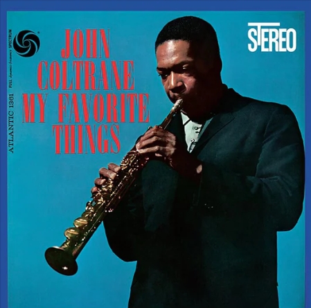 Coltrane, John - My Favorite Things