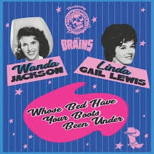 Jackson, Wanda & Linda Gail Lewis - Whose Bed Have Your Boots Been Under? (pink)
