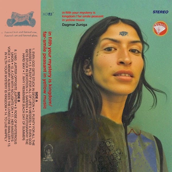 Zuniga, Dagmar - In Filth Your Mystery Is Kingdom/far Smile Peasant