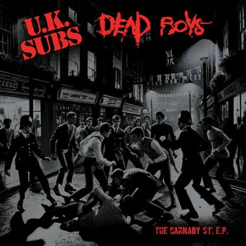 Uk Subs/dead Boys - Carnaby St. Ep (white)