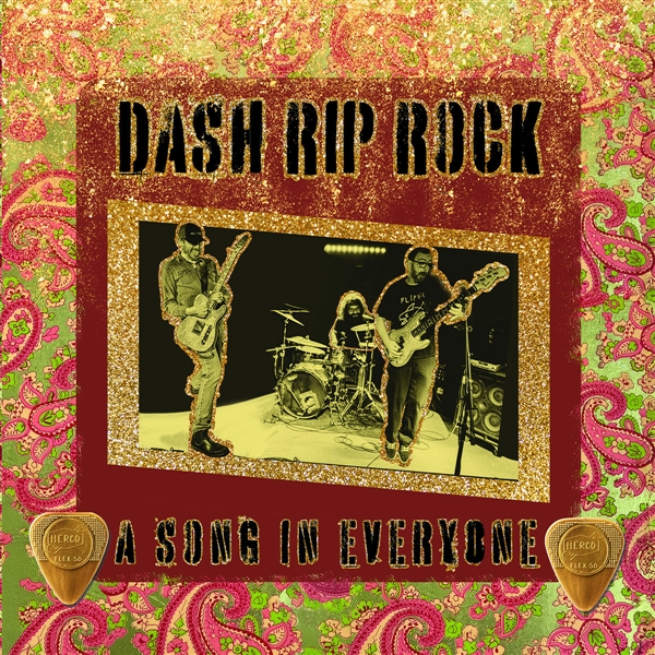 Dash Rip Rock - A Song In Everyone