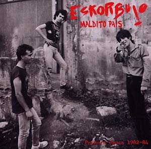 Eskorbuto - Maldito Pais: Primera Epoca 1982-1984 (red)