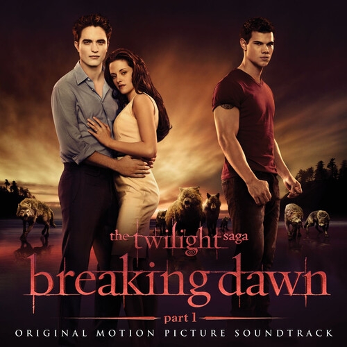 O.s.t. - The Twilight Saga: Breaking Dawn Part 1