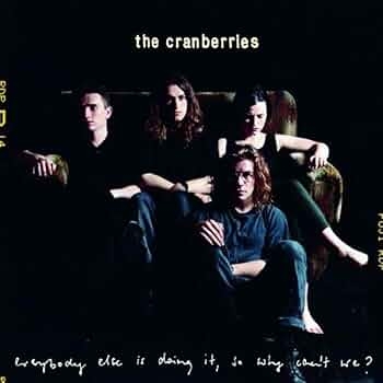 Cranberries, The - Everybody Else Is Doing It (deluxe)