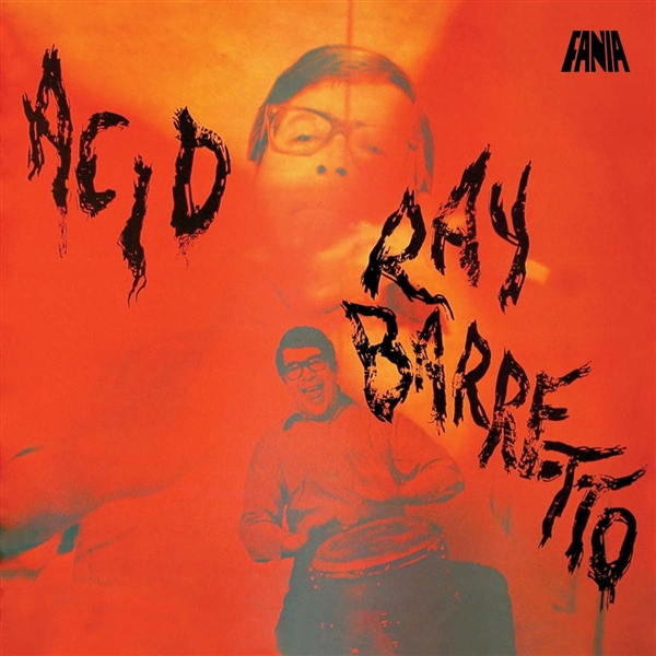 Barretto, Ray - Acid (180 Gr)