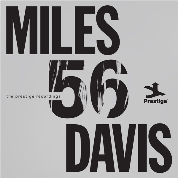 Davis, Miles - Miles 56: Prestige Recordings