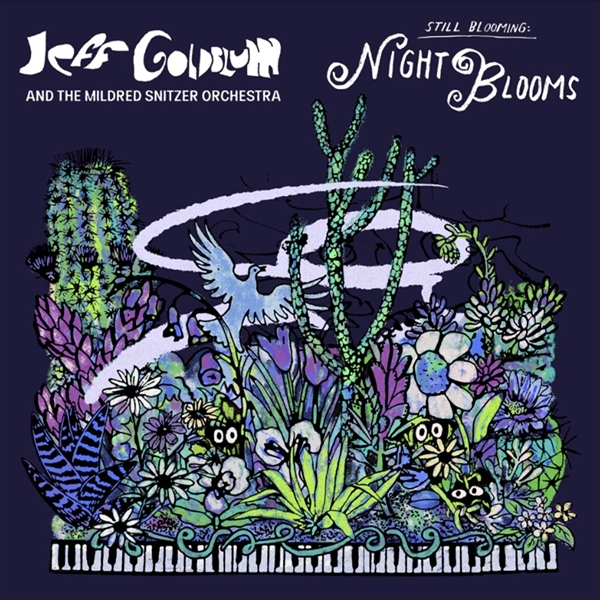 Goldblum, Jeff & The Mildred Snitzer Orchestra - Night Blooms (w/signed Cards)