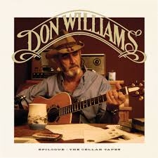 Williams, Don - Epilogue: The Cellar Tapes