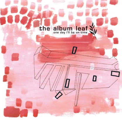 Album Leaf, The - One Day I'll Be On Time (25th Anniversary) (clear)