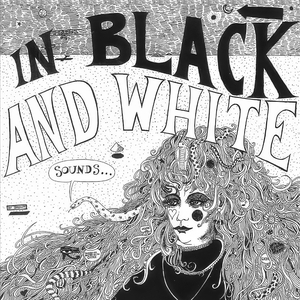 In Black And White - Nowhere This Time