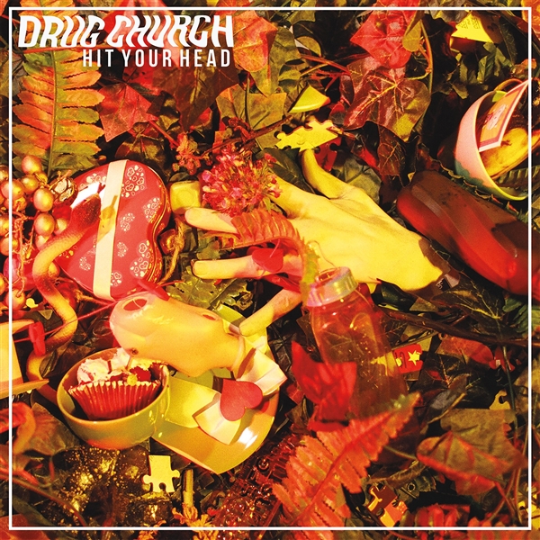 Drug Church - Hit Your Head