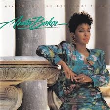 Baker, Anita - Giving You The Best That I Got