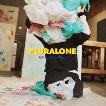 Pluralone - A Drop In The Ocean (ocean Vinyl)
