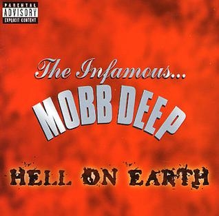 Mobb Deep - Hell On Earth