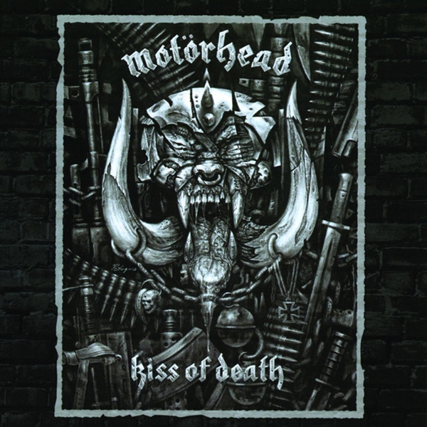 Motorhead - Kiss Of Death (20th Anniversary)