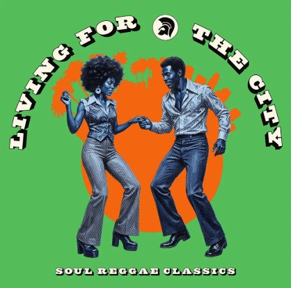 Various - Living For The City: Soul Reggae Classics
