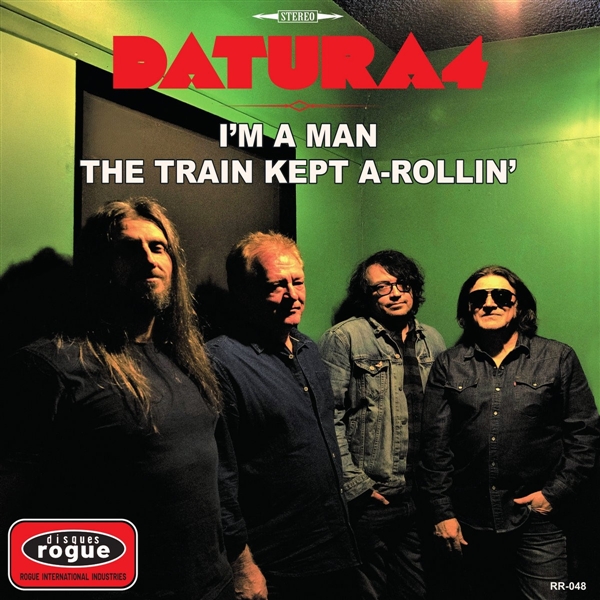 Datura4 - I'm A Man / The Train Kept A Rollin