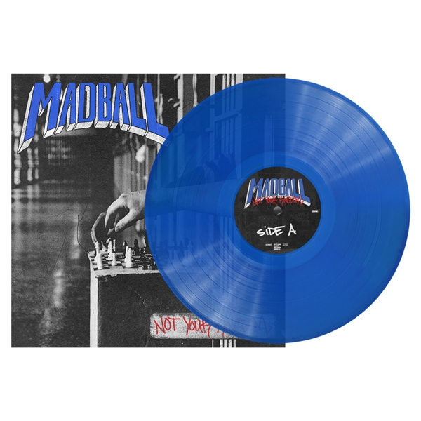 Madball - Not Your Kingdom (transparent Blue Vinyl)