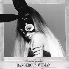 Grande, Ariana - Dangerous Woman (10th Anniversary)