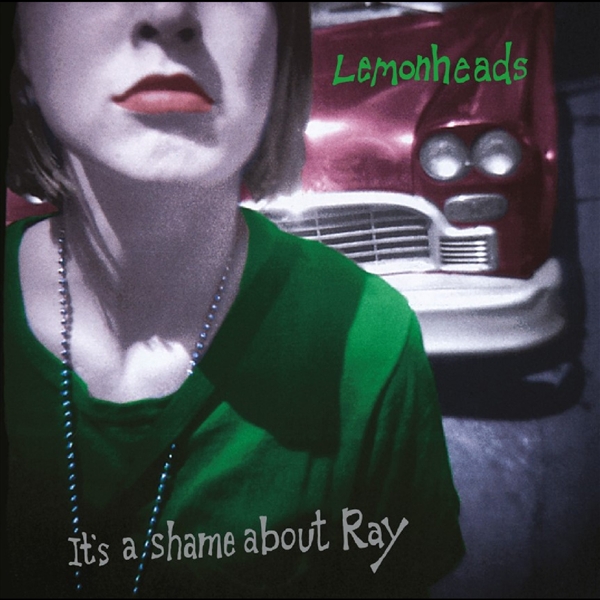 Lemonheads - It's A Shame About Ray (30th Anniv.) (green)