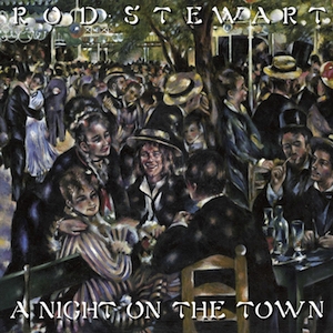 Stewart, Rod - A Night On The Town