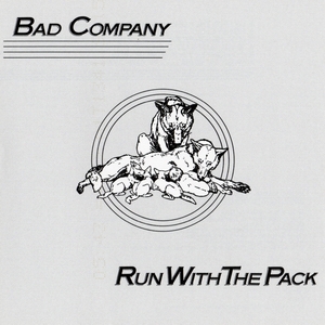 Bad Company - Run With The Pack