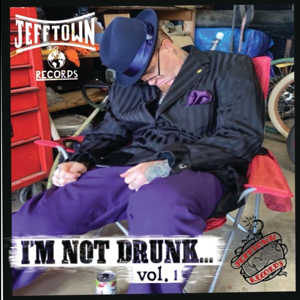 Various - I'm Not Drunk Vol.1