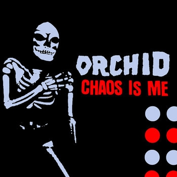 Orchid - Chaos Is Me (film Noir Black)