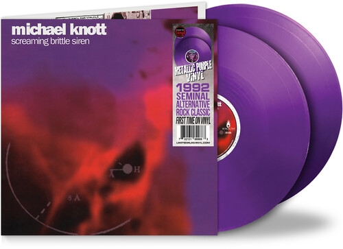 Knott, Michael - Screaming Brittle Siren (purple Numbered)