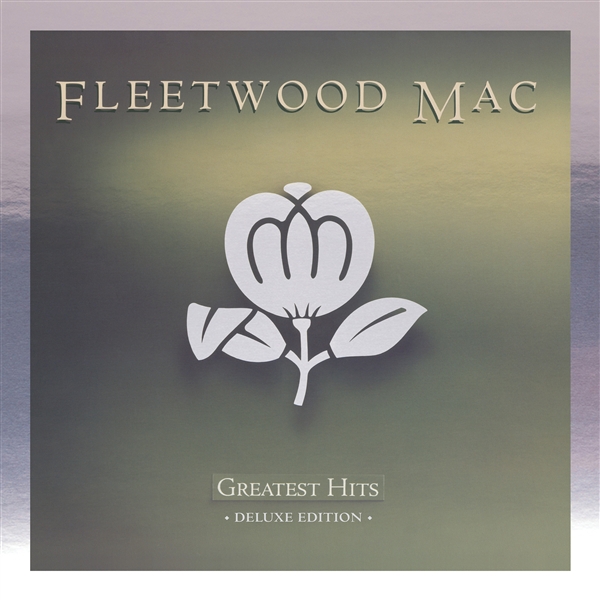 Fleetwood Mac - Greatest Hits (deluxe)