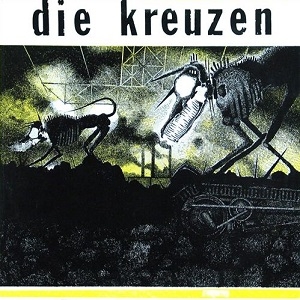 Die Kreuzen - Die Kreuzen (yellow Vinyl)