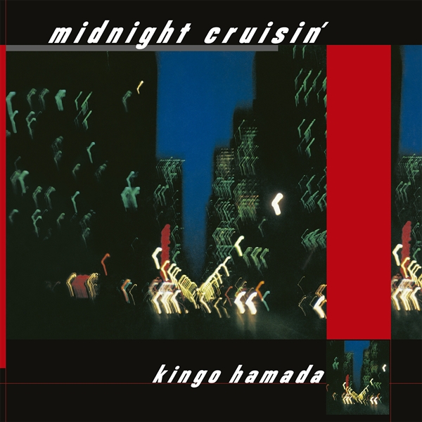 Hamada, Kingo - Midnight Cruisin'