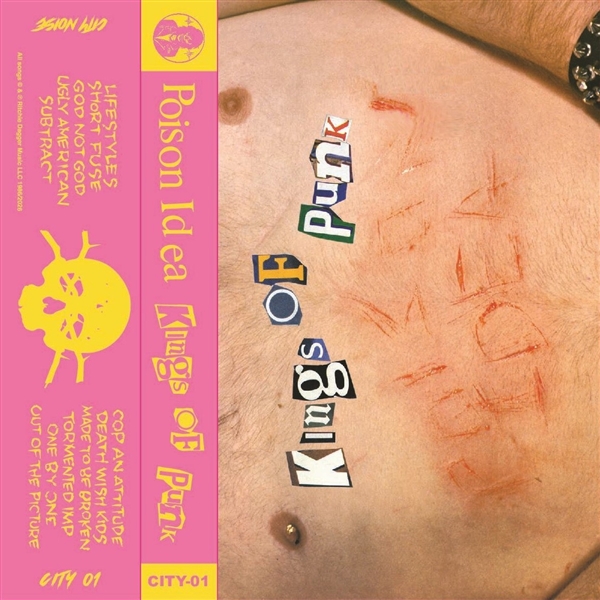Poison Idea - Kings Of Punk