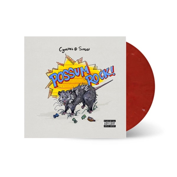Cigarettes @ Sunset - Possum Rock (red Vinyl)