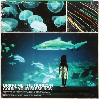 Bring Me The Horizon - Count Your Blessings